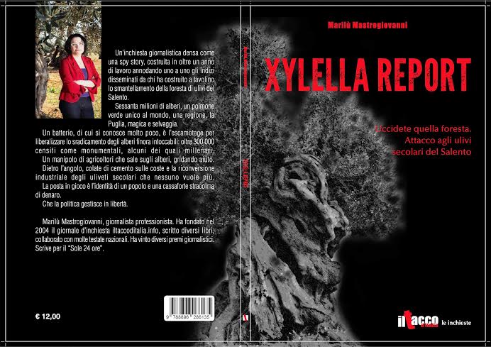 Esce Oggi Xylella Report Libro Inchiesta Di Marilu Mastrogiovanni Mondoradio Tuttifrutti